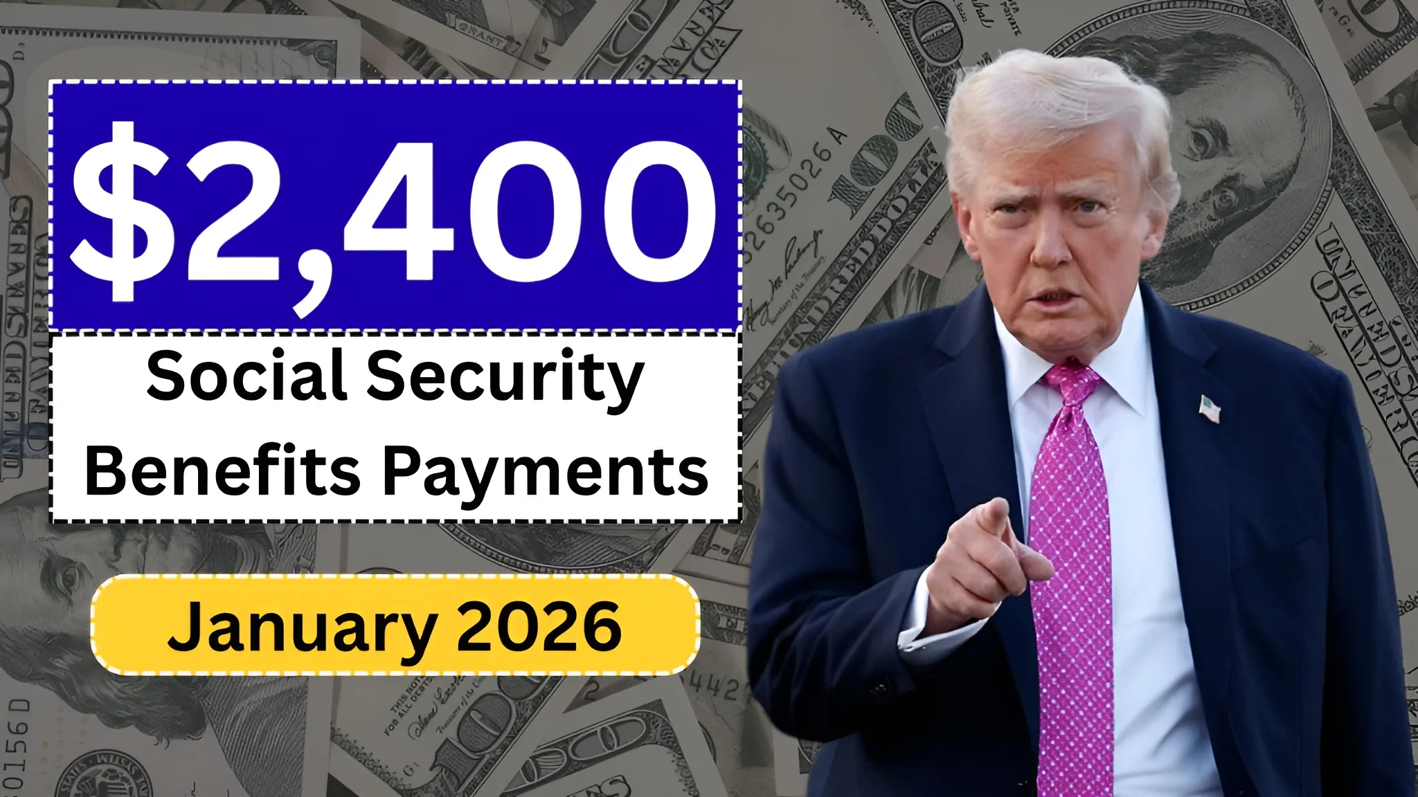 $2,400 Social Security Benefits January 2026